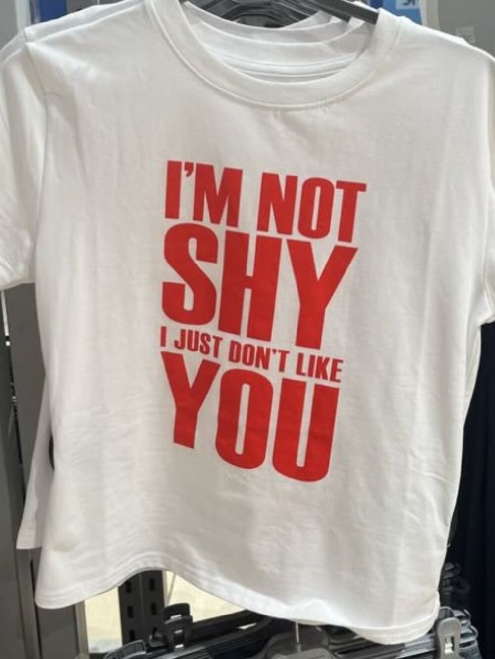 I'm not shy I'm just don't like you baby tee